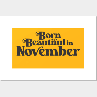 Born Beautiful in November - Birth Month - Birthday Posters and Art